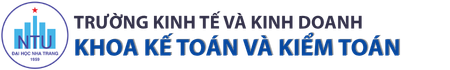 Khoa Kế toán và Kiểm toán - Trường Kinh tế và Kinh doanh